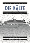 Die Kälte