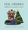Yes, Virginia, There is a Santa Claus