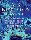 A.K BIOLOGY CLASS 9TH
