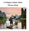 A Glimpse Inside China Picture Book