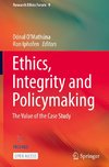 Ethics, Integrity and Policymaking