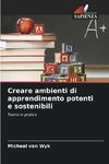 Creare ambienti di apprendimento potenti e sostenibili