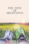 The Path Of Meditation