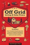 Off Grid Living & Solar Power |