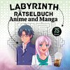 Labyrinth Rätselbuch Anime und Manga für Teenager, Kinder und Erwachsene Beschäftigungsbuch Aktivitätsbuch