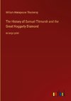 The History of Samuel Titmarsh and the Great Hoggarty Diamond