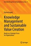 Knowledge Management and Sustainable Value Creation