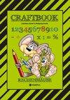 CRAFTBOOK - RECHNEN UND MENGEN LERNEN - MALBUCH - BASTELBUCH - SPIELEBUCH - SPIELETIPPS