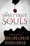 The Sweet Taste of Souls