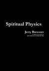 Spiritual Physics