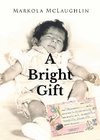 A Bright Gift