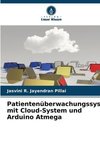 Patientenüberwachungssystem mit Cloud-System und Arduino Atmega