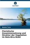 Floristische Zusammensetzung und Struktur der Vegetation im Belo-Bira-Wald
