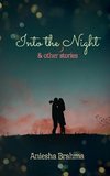 Into the Night & Other Stories