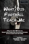 What Did Football Teach Me