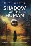 Shadow of the Human
