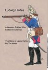 Ludwig Hirdes, A Hessian Soldier Who Settled In America