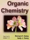 Organic Chemistry, Part 3 of 3