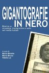 Gigantografie in nero. Ricerca su sicurezza, immigrazione e asilo nei media italiani