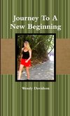 Journey To A New Beginning