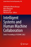Intelligent Systems and Human Machine Collaboration