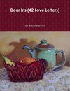 Dear Iris (42 Love Letters)