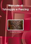 Manuale di Tattoo e Piercing