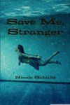 Save Me Stranger