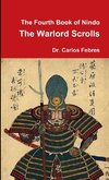 The Fourth Book of Nindo the Warlord Scrolls