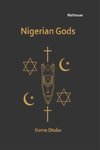 Nigerian Gods