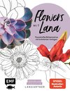 Flowers mit Lana: Ausmalen und entspannen mit Lanaarts23