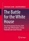 The Battle for the White House