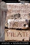 The Further Adventures of Pontius Pilate