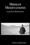 Midday Meditations A 30-Day Devotional