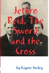 Jethro Reid, The Sword and the Cross