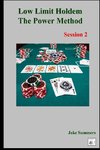 Low Limit Holdem The Power Method
