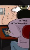 The Way of The Retoucher