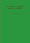Socialismo e mentalità collettiva in Italia