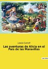 Las aventuras de Alicia en el País de las Maravillas