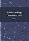 Riches to Rags