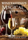 Winetasting's Magical Moments