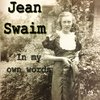 Jean Swaim In Her Own Words