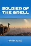 Soldier of the Brell