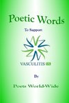 Poetic Words to Support Vasculitis UK
