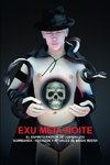 EXU MEIA NOITE, EL ESPIRITU PATRON DE LOS BRUJOS QUIMBANDA - HECHIZOS Y RITUALES DE MAGIA NEGRA