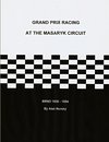 Grand Prix Racing at the Brno Circuit 1930-1954