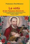 Le virtù di san Francesco Saverio S.I.