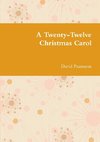 A Twenty-Twelve Christmas Carol