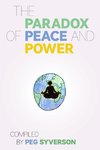 The Paradox of Peace and Power