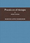Poesía en el tiempo y otros versos